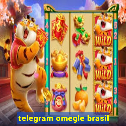 telegram omegle brasil